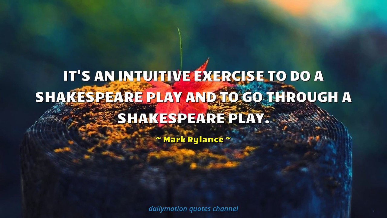Mark Rylance Quotes