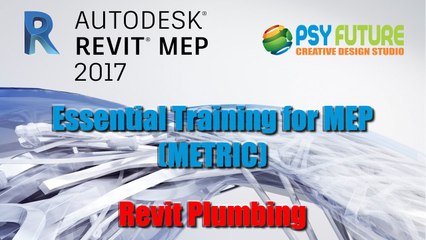 Revit 2017 - Revit Plumbing (Chapter 4)