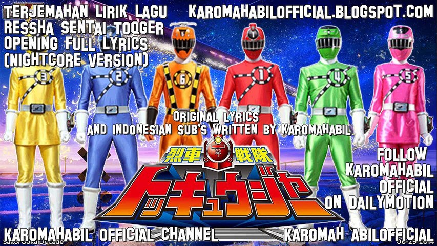 Terjemahan Lirik Lagu Ressha Sentai Toqger Opening Full Lyrics Video Dailymotion