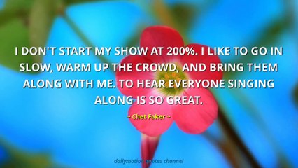 Chet Faker Quotes #1