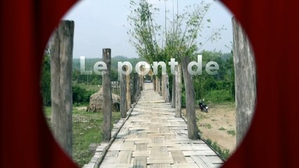 Le pont de bambou