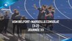J33 : ASM Belfort - Marseille Consolat (3-2), le résumé