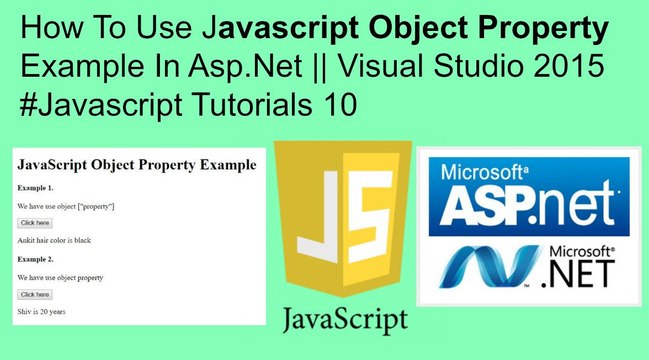 How to use javascript object property example in asp.net || visual studio 2015 #javascript tutorials 10