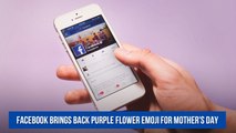 Facebook brings back purple flower emoji for Mother's Day