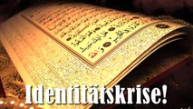 Identitätskrise ► Was ist nur los mit dem Islam ► #003