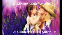 Goodgame Disco - Anneler Günü Özel