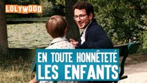En toute honnêteté: Les enfants