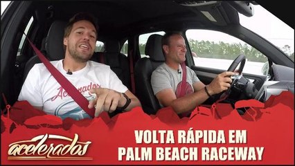 Volta Rápida em Palm Beach International Raceway