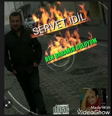 SERVET İDİL BEN BABAMIN OĞLUYUM