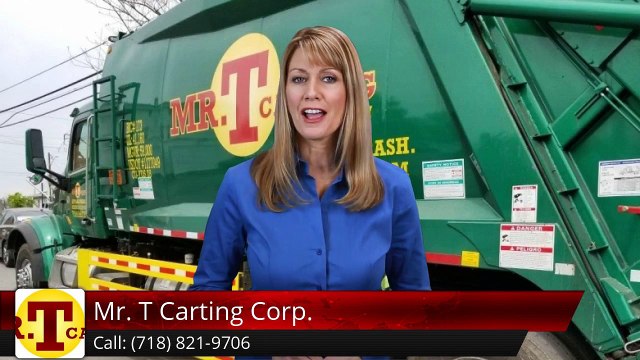 Mr. T Carting Corp. Glendale, NYC Amazing Five Star Review by Nick a.
