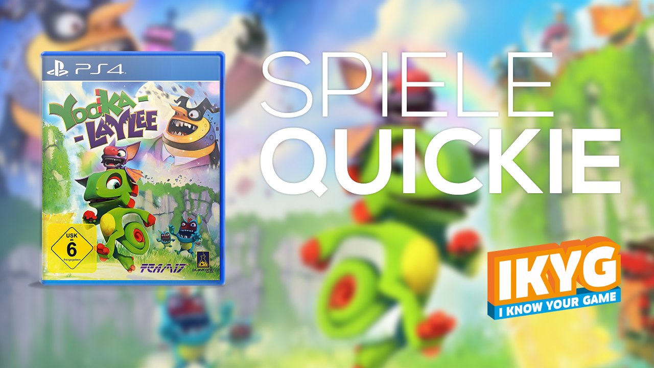 Der Spiele-Quickie - Yooka Laylee