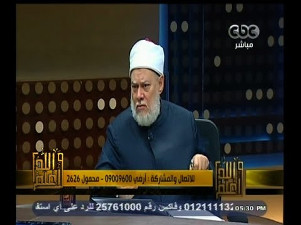 #والله_أعلم |  د. علي جمعة : الألحاح والأدب والتضرع  من آداب الدعاء