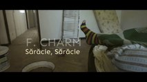 F.Charm - Saracie saracie (Videoclip Oficial)