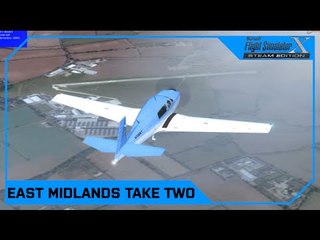 Drawyah plays FSX - East Midlands Take Two｜Episode 6