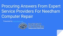 Procuring Answers From Expert Service Providers For Needham Computer Repair