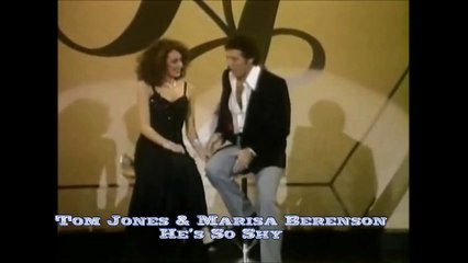 Tom Jones & Marisa Berenson - He's So Shy