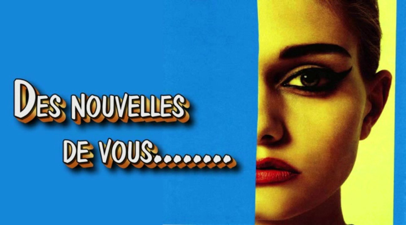 Des nouvelles de vous - par Jean Loup