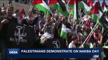 i24NEWS DESK | Palestinians demonstrate on Nakba Day | Monday, May 15th 2017