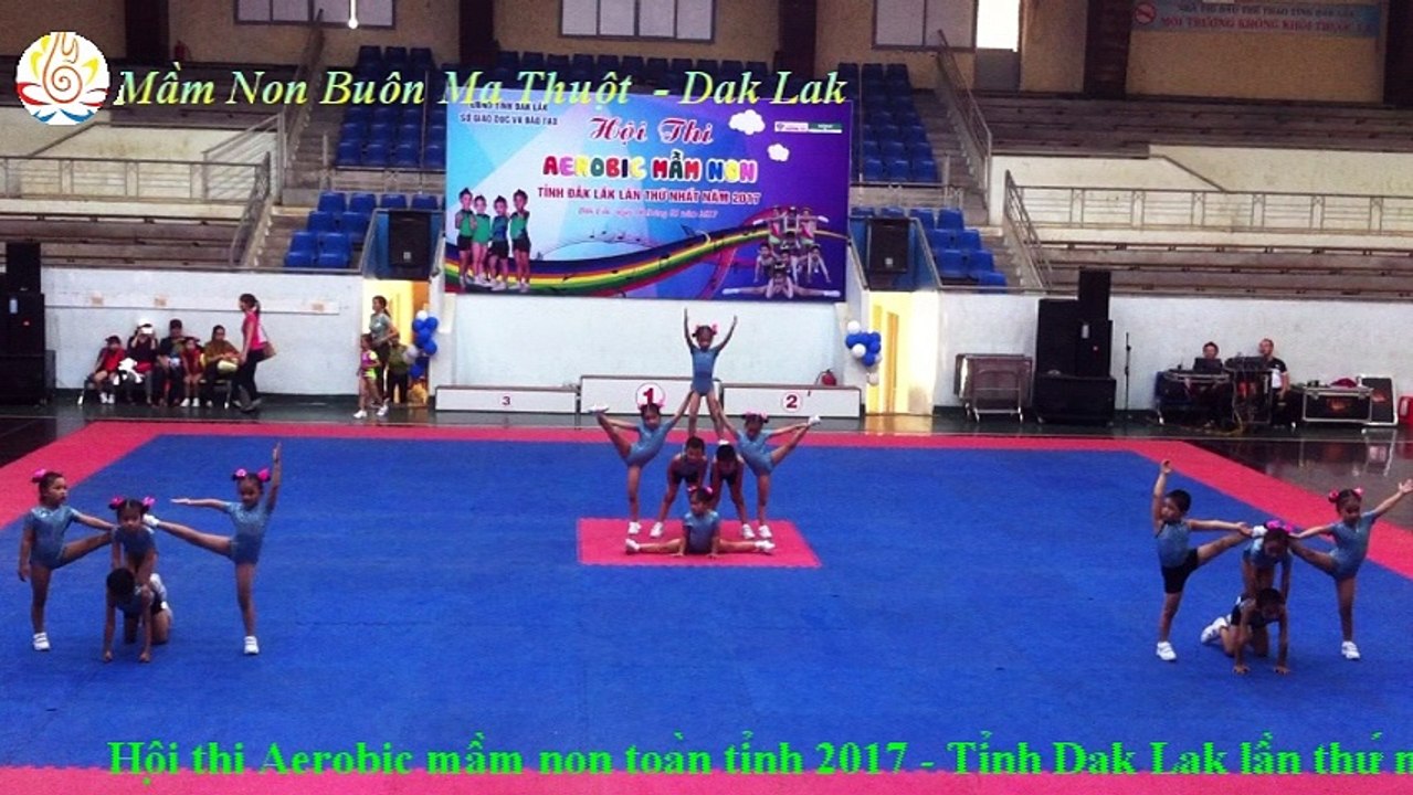 Aerobic mầm non 2017 - Aerobic Nhà Mình Rất Vui - Đơn vị Huyện Buôn Đôn, Đắk Lắk