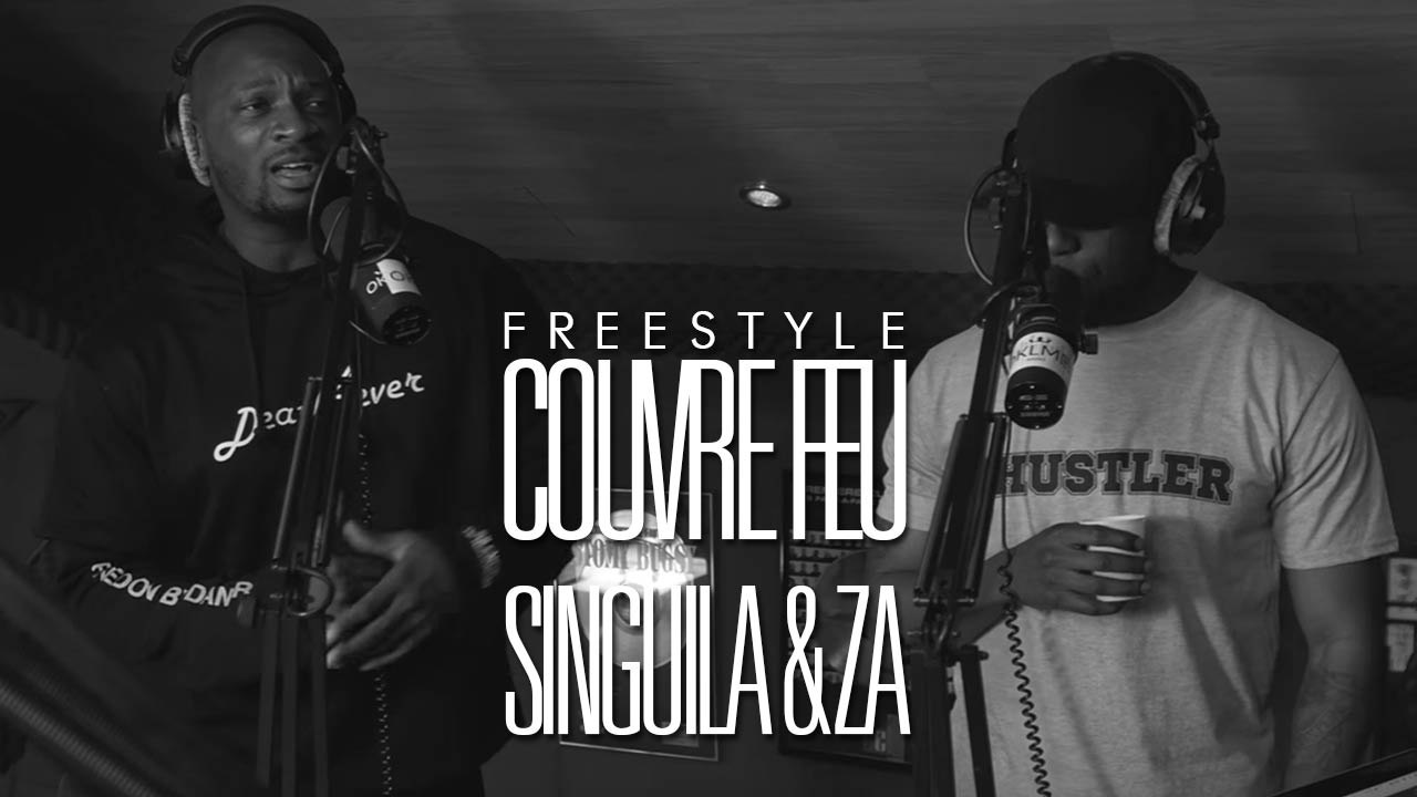 SINGUILA & ZA - Freestyle dans Couvre Feu sur OKLM Radio