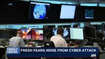 DAILY DOSE | Fresh fears over world cyber attack | Monday, May 15th 2017