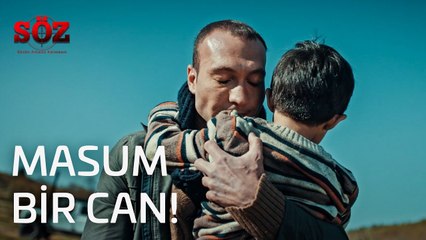 Söz | 5.Bölüm - Masum Bir Can!