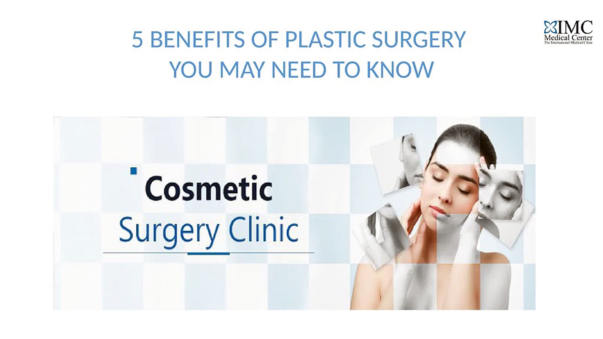plastic surgery benefits by imcmedical