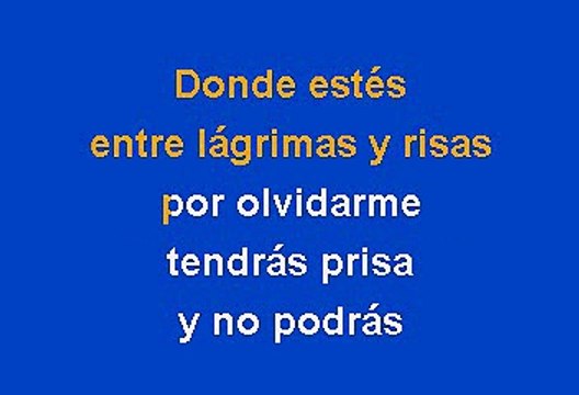 Camilo Sesto - Donde Estes Con Quien Estes (Karaoke)