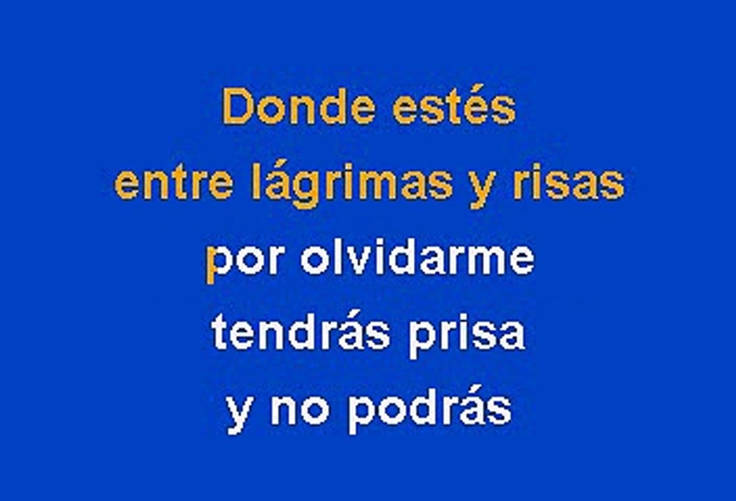 Camilo Sesto - Donde Estes Con Quien Estes (Karaoke)