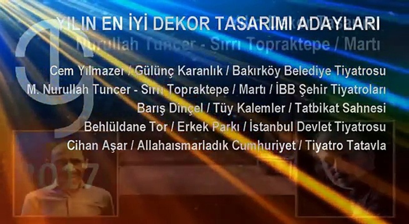 YENİ TİYATRO DERGİSİ   2017   5 EMEK VE BAŞARI ÖDÜLLERİ