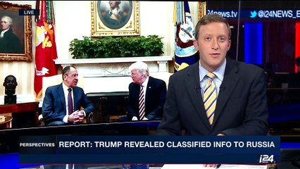 PERSPECTIVES | Report: Trump revealed classified info to Russia | Monday, May 15th 2017
