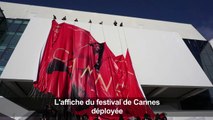 L'affiche du festival de Cannes déployée