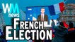 2017 French Presidential Election! 3 Facts About the Campaign, Vote and Winner!