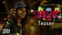 Simran Teaser | Kangana reminds us of 'Tanu Weds Manu'