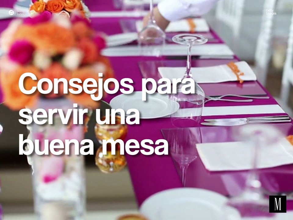 Consejos para servir una buena mesa