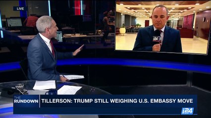 THE RUNDOWN | Tillerson: Trump still weighing U.S. Embassy move | Monday, May 5th 2017