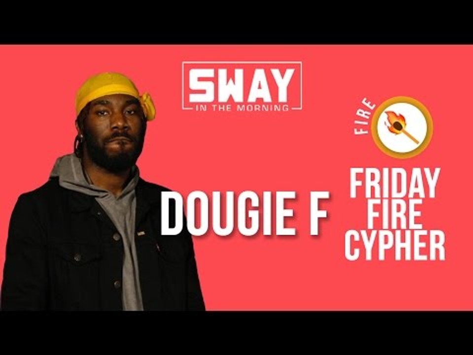 Friday Fire Cypher: Dougie F Freestyles Live on...