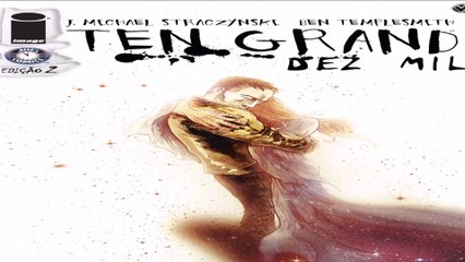 ☒ Ten Grand ☒ ✨ LEGENDADO EM PORTUGUÊS ✨ ☠ 002 ☠