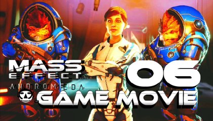 MASS EFFECT: ANDROMEDA I Game Movie DEUTSCH I ALL CUTSCENES I Part 06