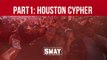 Part 1: Houston, Texas Cypher on Sway in the Morning