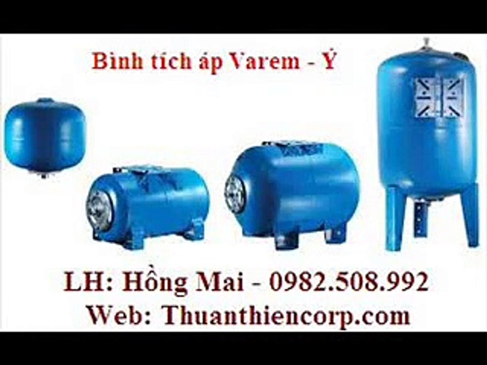 ()&0982.508.992 cấp bình tích áp lực Varem 10 bar, bình tích áp nhập khẩu 300l
