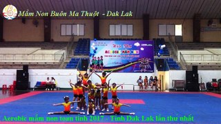 Aerobic mầm non 2017 - Aerobic Những lá thuyền ước mơ - Đơn vị Huyện Ea H'leo, Đắk Lắk