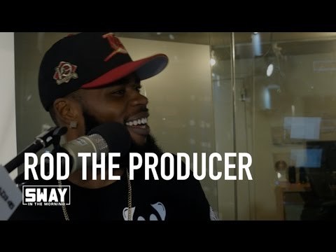 Friday Fire Cypher: Rod The Producer Interview on Sway in the Morning