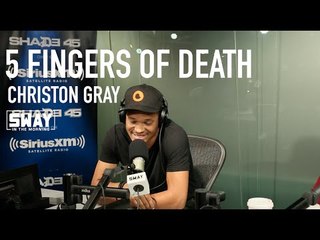 Christon Gray Raps Over the 5 Fingers of Death