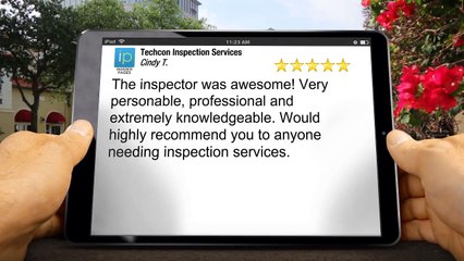 Techcon Inspection Services Northport Incredible 5 Star Review by Cindy T.