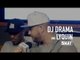 DJ Drama Weighs in on Rappers Not Writing Their Own Lyrics, His Rise in Atlanta + Introduces Lyquin