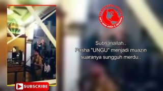 PASHA -UNGU- AZAN, Suaranya Merdu Bikin Merinding !!