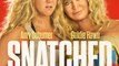 Watch Snatched (2017) Full'Movie HD