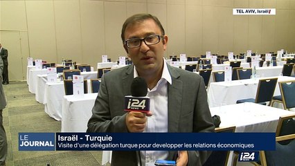 Israël - Turquie : visite d'une délégation turque pour développer les relations économiques