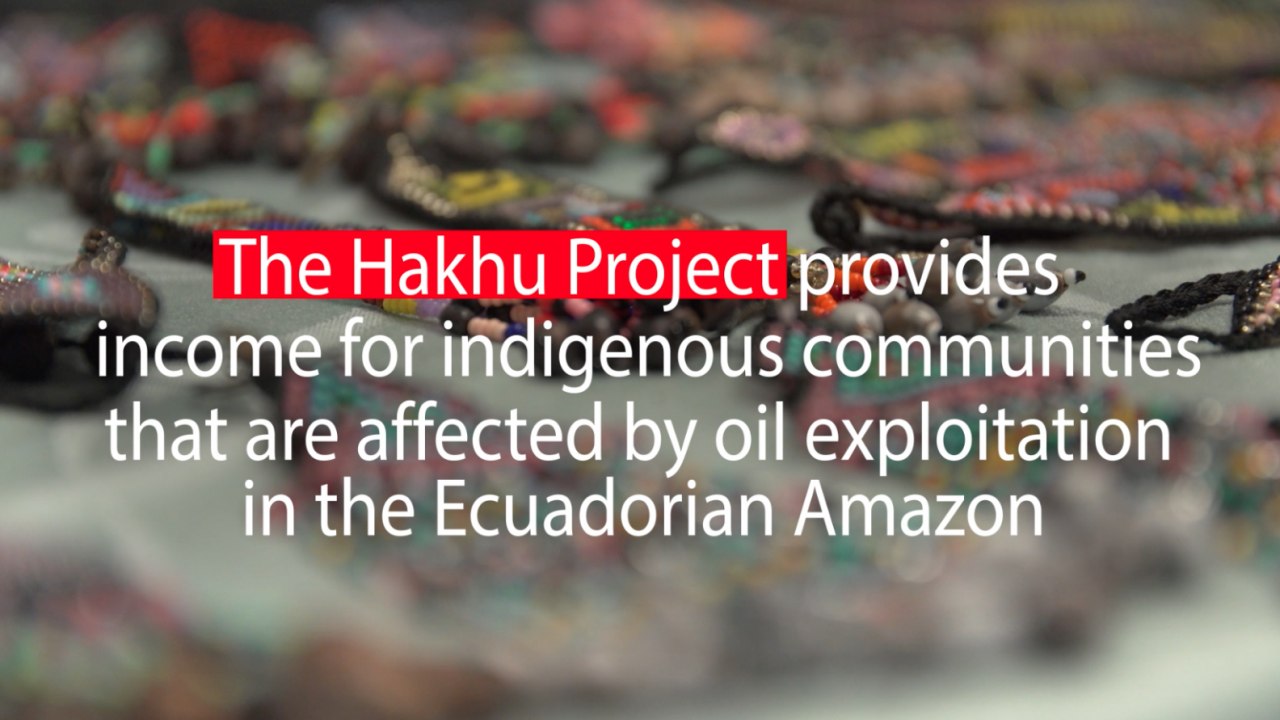 Hakhu Project provides income for indigenous communities affected by oil exploitation in the Amazon